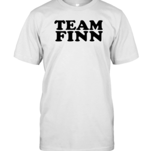 Team Finn T-Shirt Team Finn T-Shirt