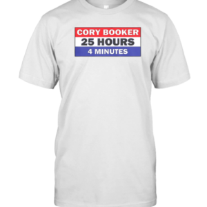 Top Cory Booker 25 Hours 4 Minutes T-Shirt
