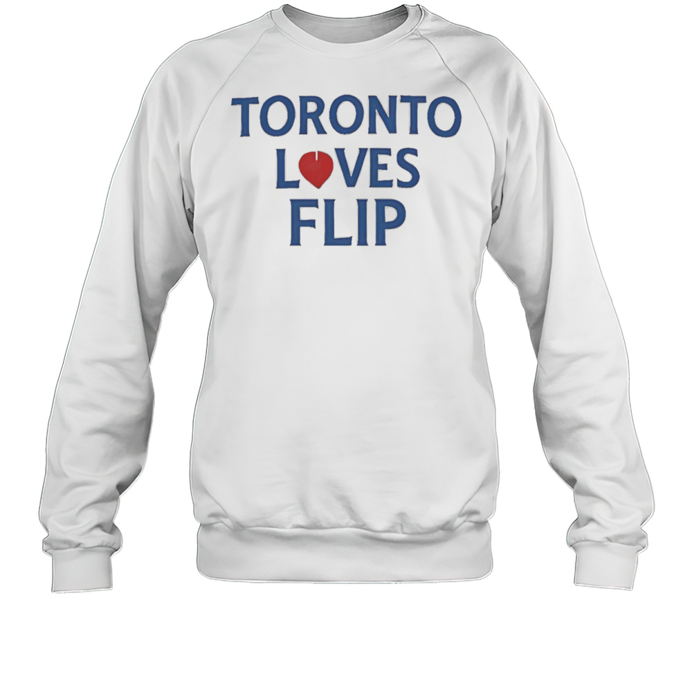 Toronto Blue Jay Loves Flip T-Shirt Unisex Sweatshirt