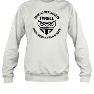Tyrell Genetic Replicants More Human Than Human T-Shirt Unisex Sweatshirt