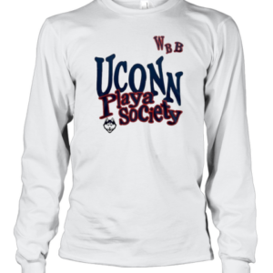 Uconn Huskies Women'S Basketball X Playa Society T-Shirt Long Sleeved T-shirt 