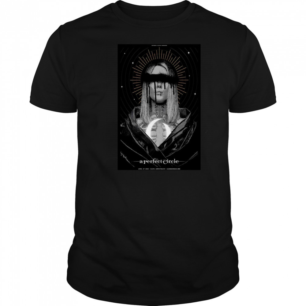 A Perfect Circle Isleta Amphitheater Albuquerque, NM April 27th 2025 Shirt