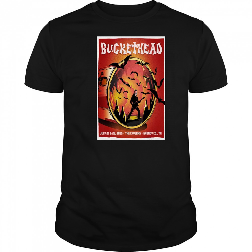 Buckethead The Caverns Grundy CO TN July 25th-26th 2025 Poster Graphic t-shirt