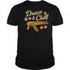 Draco and Chill gun shirt