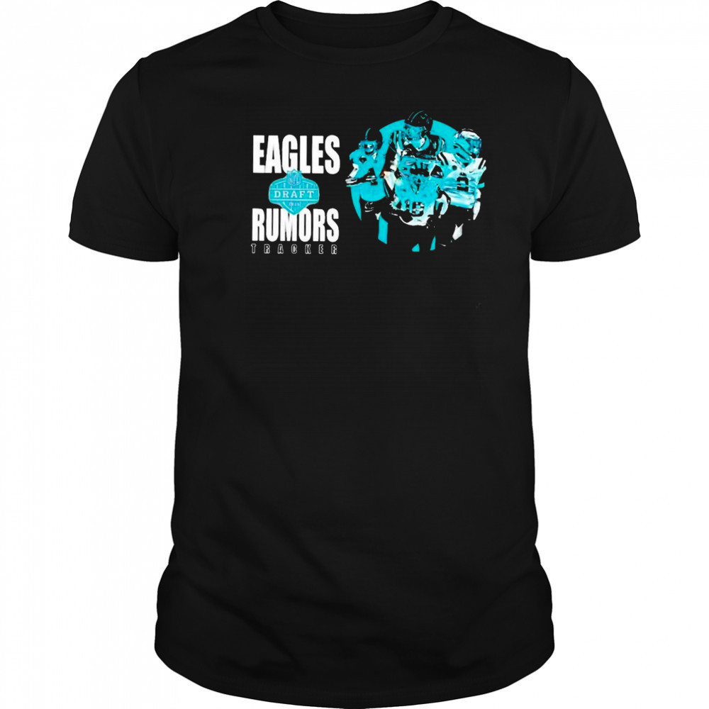 Philadelphia Eagles 2025 NFL Draft Rumors Tracked T-Shirt