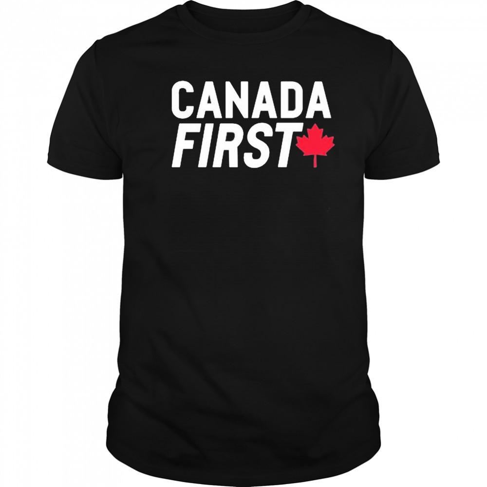Pierre Poilievre Canada First Pierre Poilievre For Prime Minister t-shirt