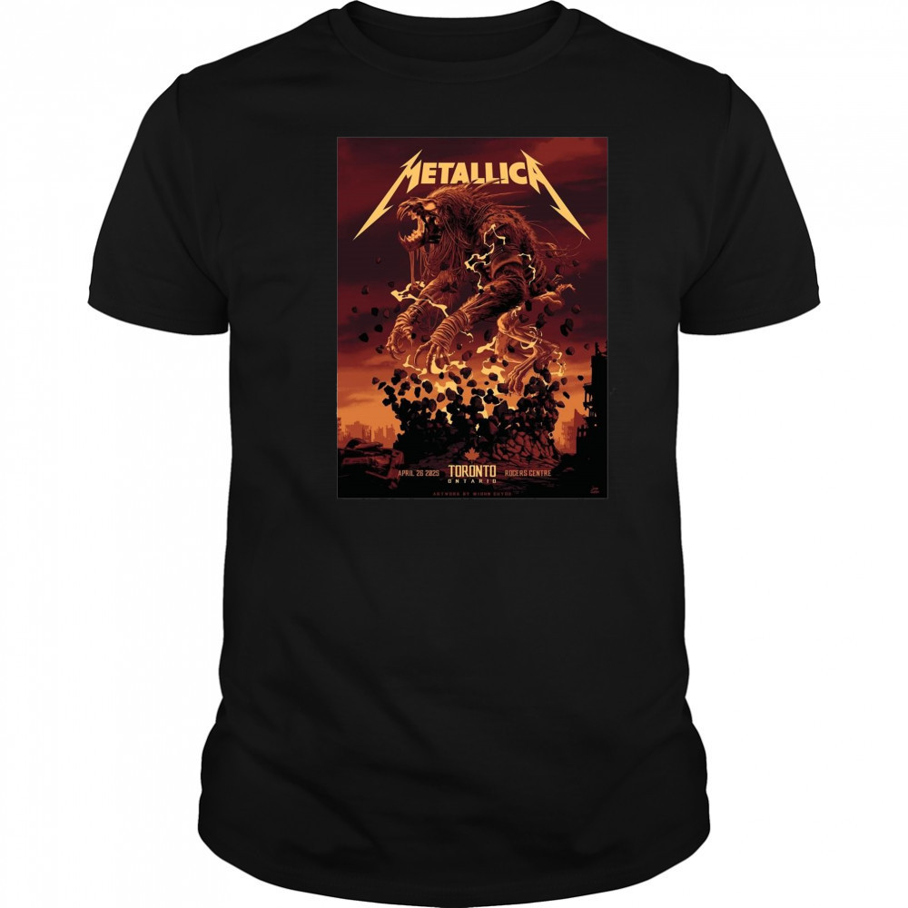 Poster Metallica M72 Tonight In Toronto April 26 2025 Rogers Centre t-shirt