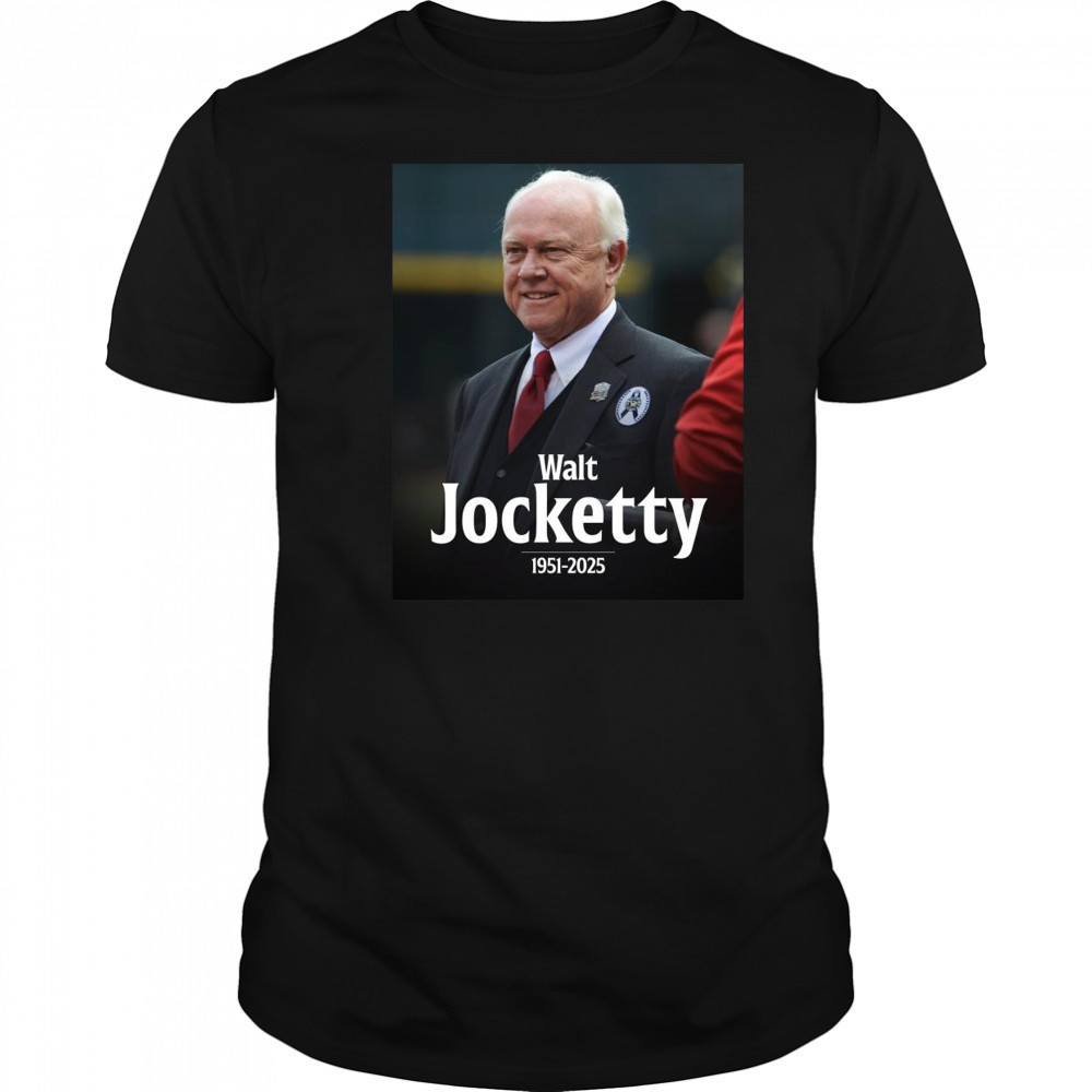 Poster MLB Walt Jocketty Former Cardinals And Reds GM Passes Away At 74 1951 – 2025 t-shirt Poster MLB Walt Jocketty Former Cardinals And Reds GM Passes Away At 74 1951 – 2025 t-shirt