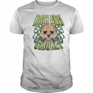 Rich And Lonely Rich And Smokey Shirt