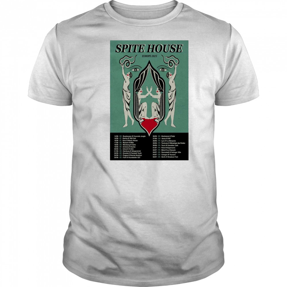 Spite House Europe Tour 2025 14 06 DE Burghausen Concrete Jungle 15 06 AT Vienna TAS Fest t-shirt Spite House Europe Tour 2025 14 06 DE Burghausen Concrete Jungle 15 06 AT Vienna TAS Fest t-shirt