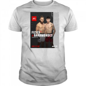 UFC Fight Night Rafael Fiziev vs Ignacio Bahamondes Lightweight Bout June 21 2025 Saturday Poster t-shirt