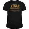 Vegas Golden Knights National Hockey League Since 2017 T-Shirt