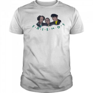3 Stooges friends shirt
