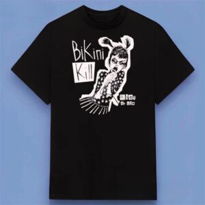 Bikini Kill Band Riot Or Die Shirt