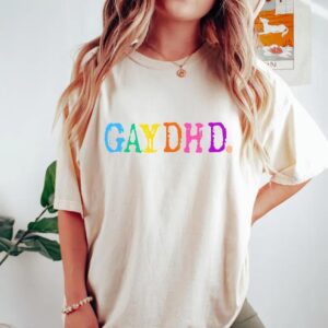 GayDHD T-shirt