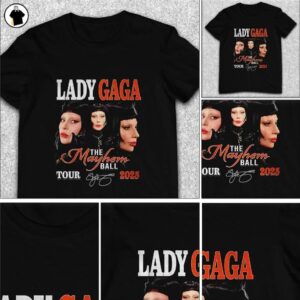 Lady Gaga the Mayhem ball tour 2025 signature shirt