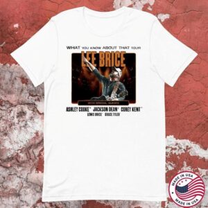 Lee Brice What You Know About That Tour 2025 Dates T-Shirt