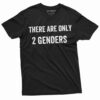 Men's There Are Only 2 Genders T-shirt Papa Dad Grandpa Gift Lgbt Tee Shirt