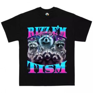 Rizz E´m With The Tism T-shirt