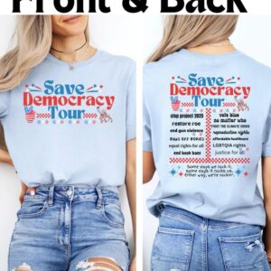 Save Democracy Tour Shirt, Vote Blue Shirt