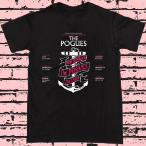 The Pogues 2025 TOUR 40 years of Rum Sodomy The Lash T Shirt