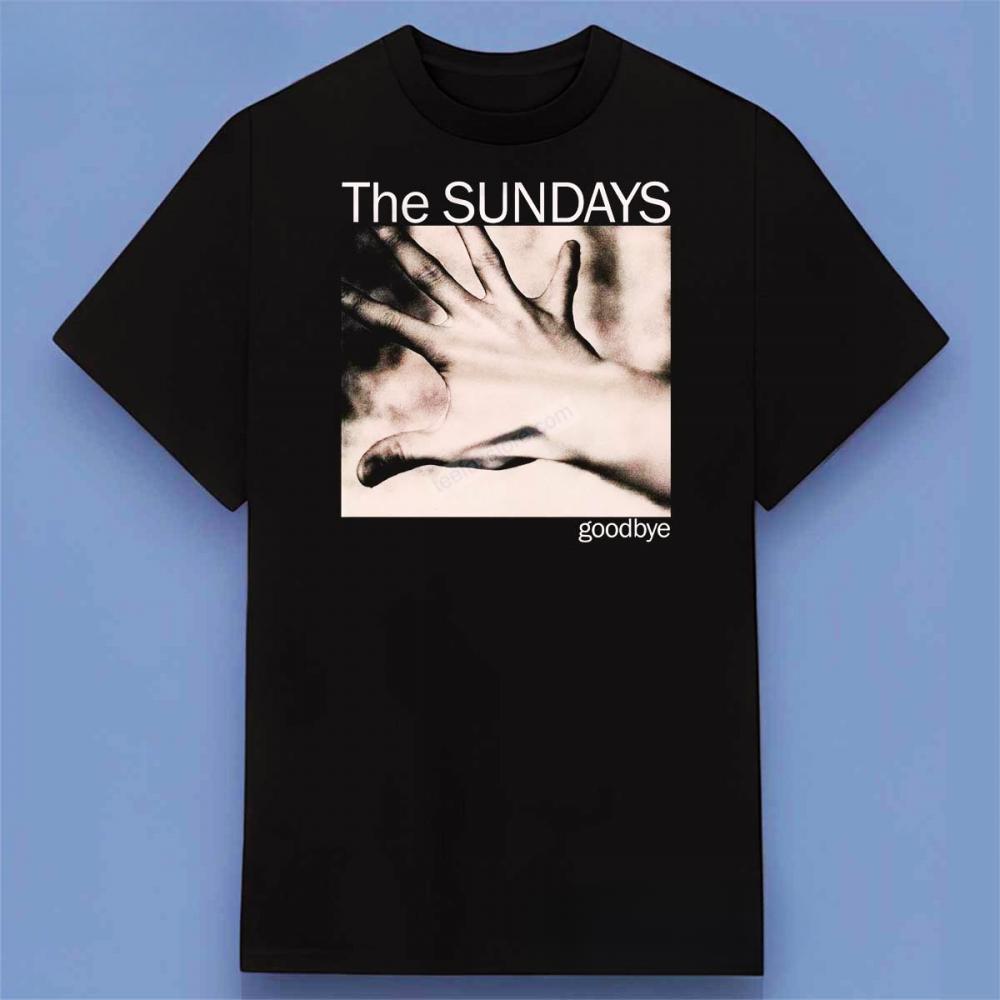 The Sundays Goodbye Band Shirt