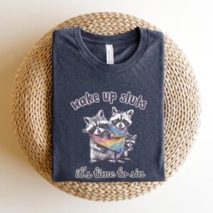 Wake up Sluts it’s time to sin Shirt