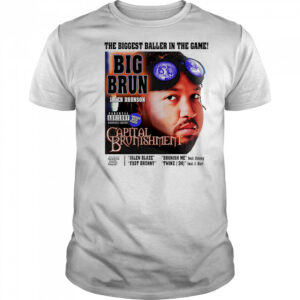 Big Brun Capital Brunishment shirt