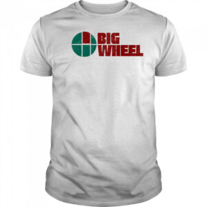 Big Wheel shirt