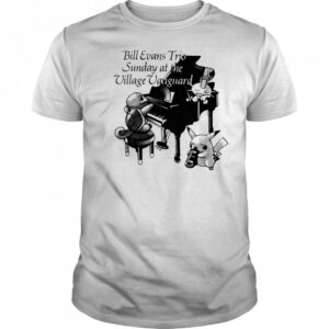 Bill Evans Trio Sunday At The Village Vanguard shirt