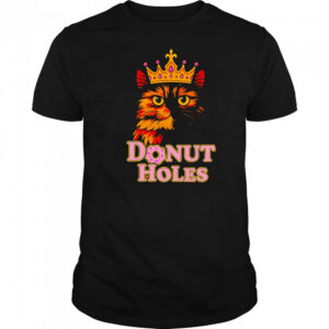 Cat King Donut Holes shirt
