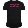 Crazy In The Head But Head Game Crazy shirt