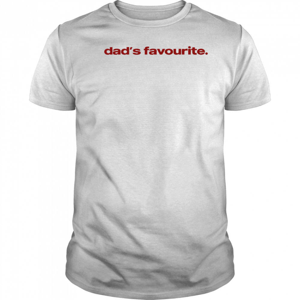 Dad’s favourite shirt