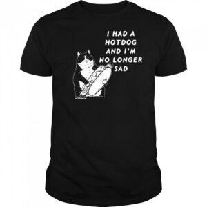 Danial Ryan Wearing I Had A Hotdog And I’m No Longer Sad t-shirt