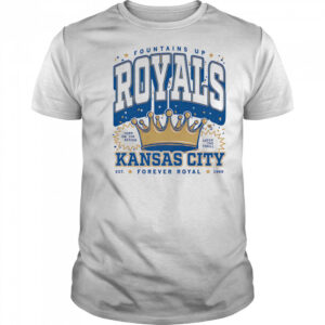 Fountains up Royals Kansas City shirt