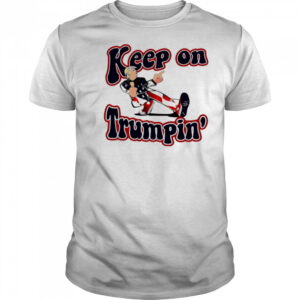 Funny Keep On Trumpin America Flag shirt