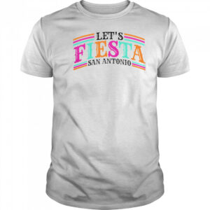 Good Cinco De Mayo 2025 Fiesta Squad Fiesta San Antonio Texas T-Shirt