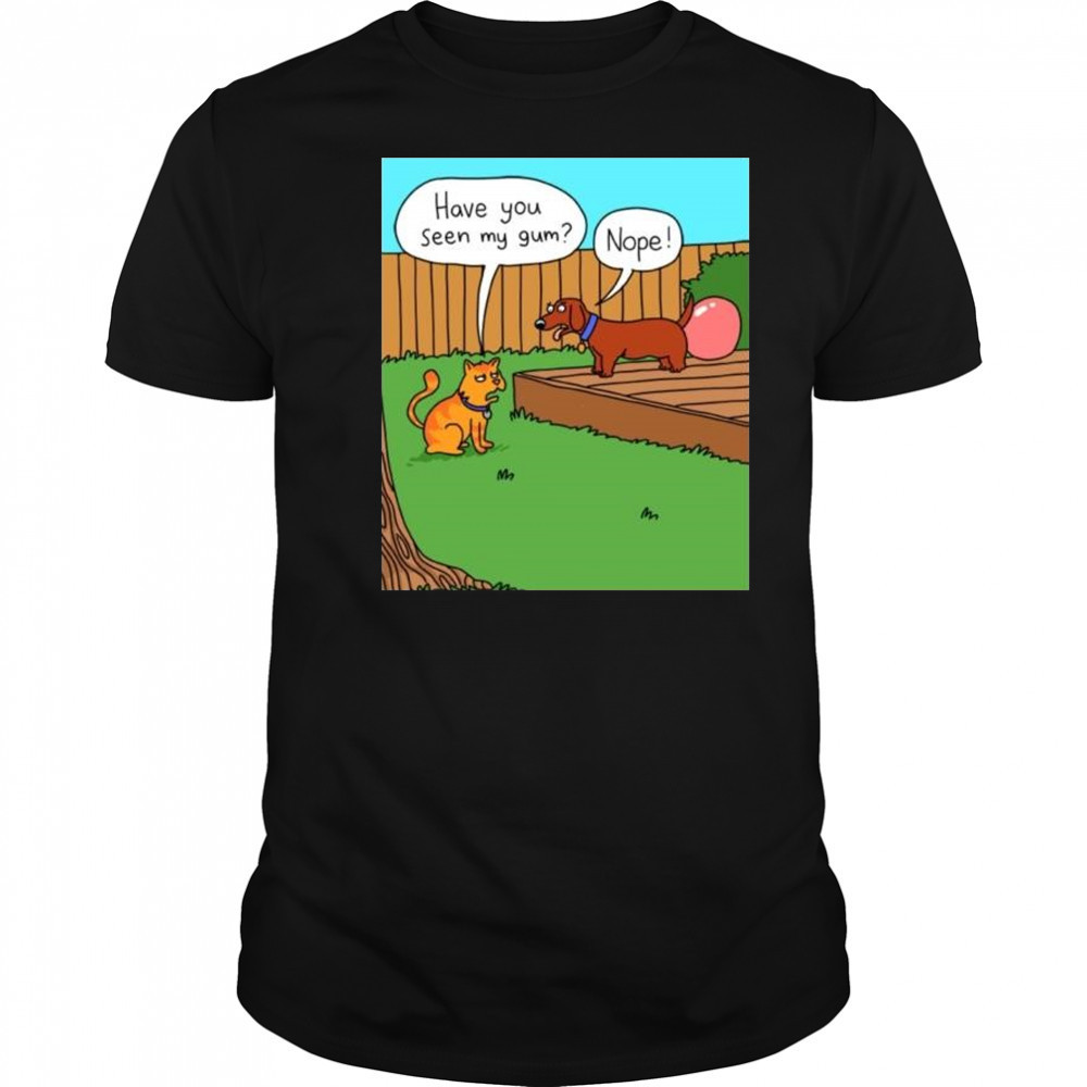 Happy Taco Tuesday Have You Seen My Gum Nope Lady Lawyer t-shirt Happy Taco Tuesday Have You Seen My Gum Nope Lady Lawyer t-shirt