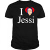 I Love Jessi shirt