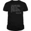 I Still Consider Myself A Missionary Pope Leo XIV Shirt