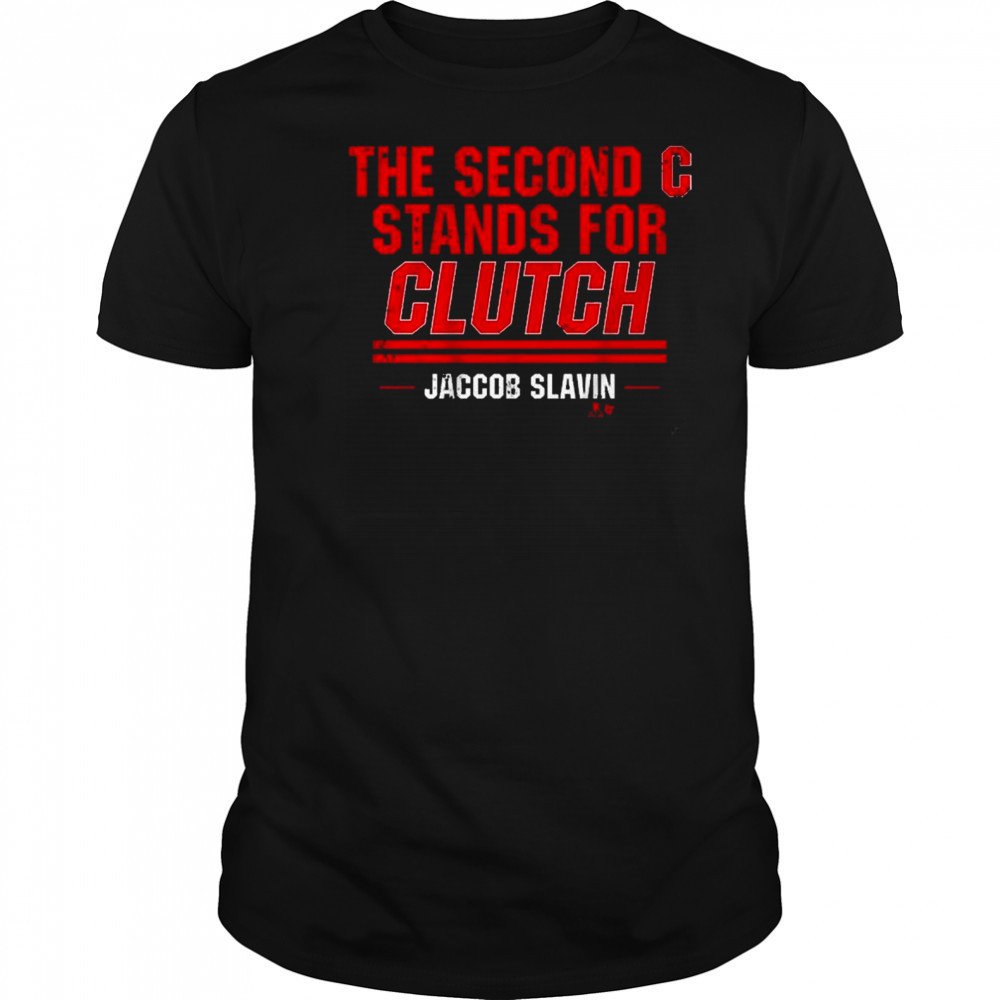 Jaccob Slavin The Second C Stands For Clutch Carolina Hurricanes 2025 t-shirt
