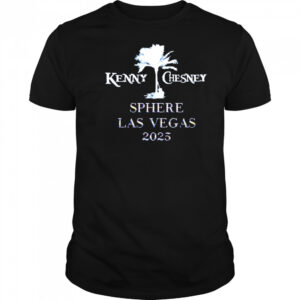 Kenny Chesney Sphere Las Vegas 2025 shirt