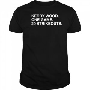 Kerry Wood one game 20 strikeouts Chicago Cubs shirt