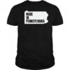 Made in Pennsylvania shirt