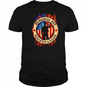 Memorial Day Remember Honor Partiotic Veterans American Flag 2025 shirt