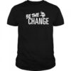 Minnesota Vikings Be The Change 2025 shirt