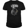 Never Trust The Living T Shirt