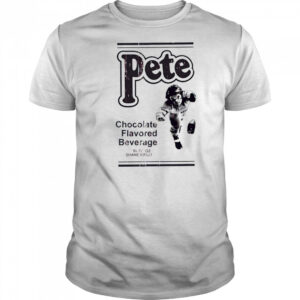 Pete Rose chocolate flavored beverage shirt