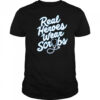 Real Heroes Wear Scrubs shirt
