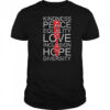 Resists kindness peace love hope shirt